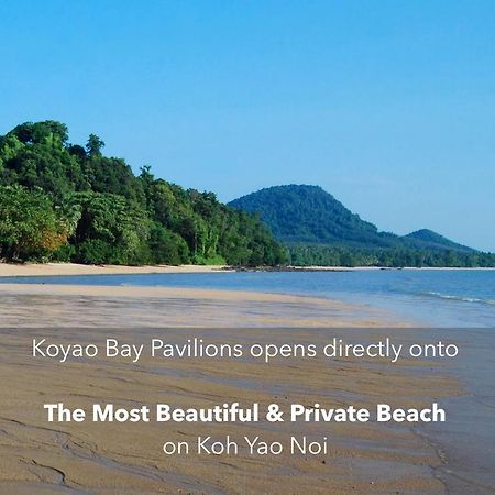 Koyao Bay Pavilions - Beach Resort And Pool Villas Ko Yao Noi Exterior foto